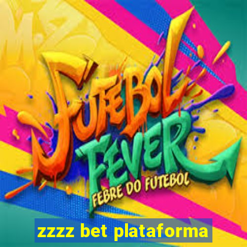 zzzz bet plataforma